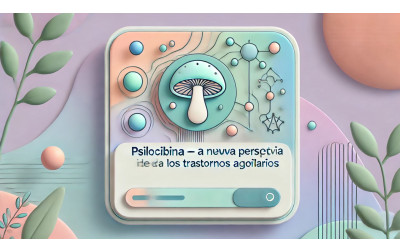 Psilocibina - Una Nueva Perspectiva en la Terapia de los Trastornos Alimentarios